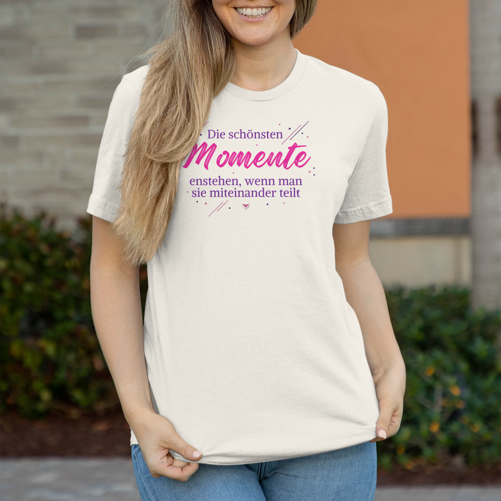 Damen T-Shirt Die schönsten momente - Wortmelodie Moments