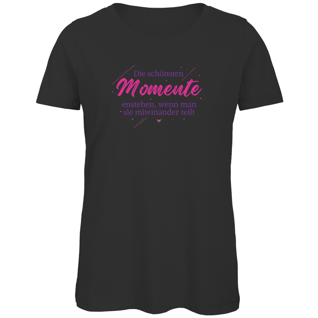 Damen Premium T-Shirt Spruch "Die schönsten Momente...."