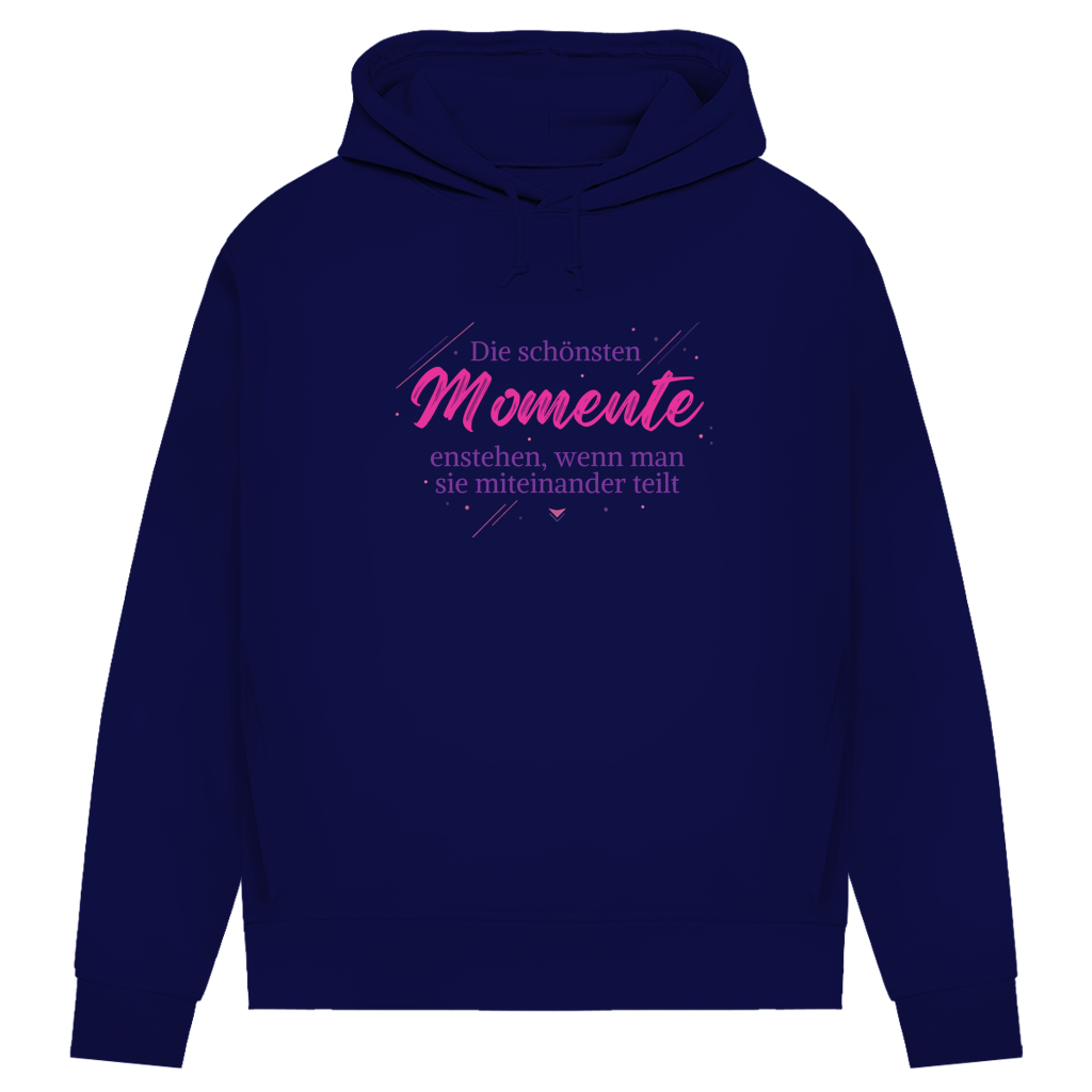 Damen Premium Bio Hoodie Die schönsten Momente enstehen, ... - Wortmelodie Moments
