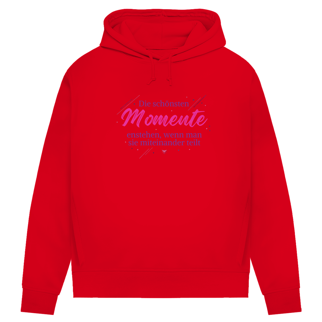 Damen Premium Bio Hoodie Die schönsten Momente enstehen, ... - Wortmelodie Moments