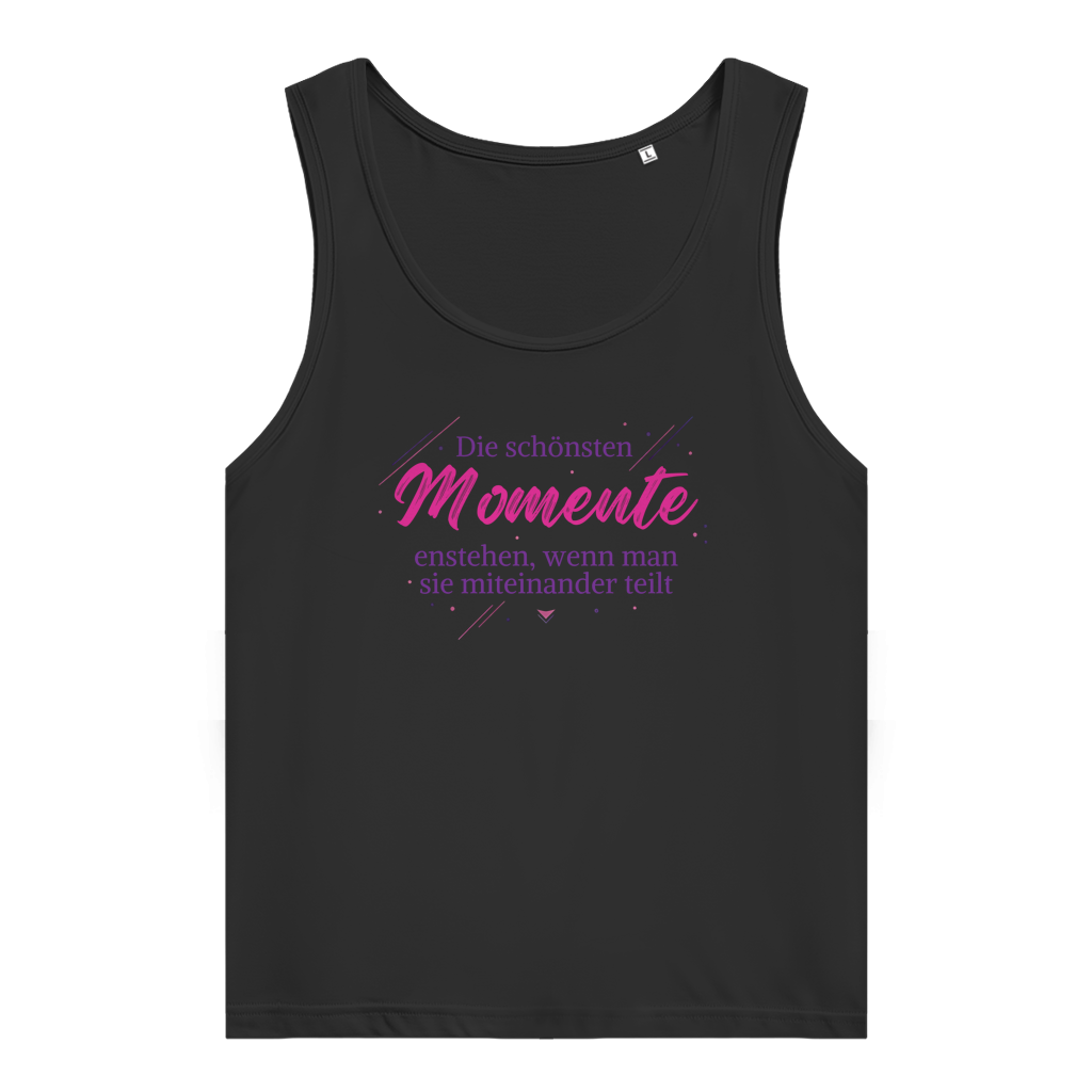 Damen Premium Organic Tank Top Die schönsten Momente enstehen, ...