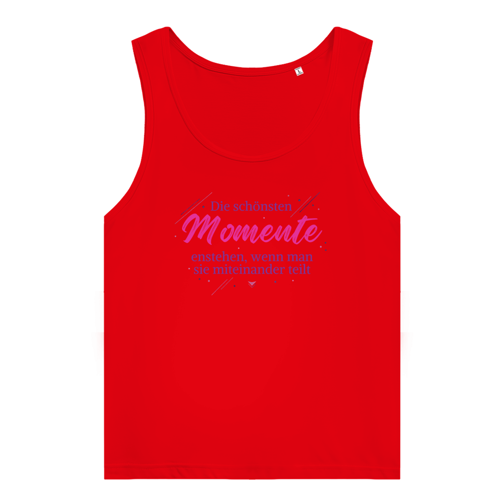 Damen Premium Organic Tank Top Die schönsten Momente enstehen, ... - Wortmelodie Moments