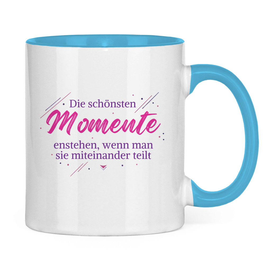 Tasse zweifarbig Die schönsten Momente enstehen, ...