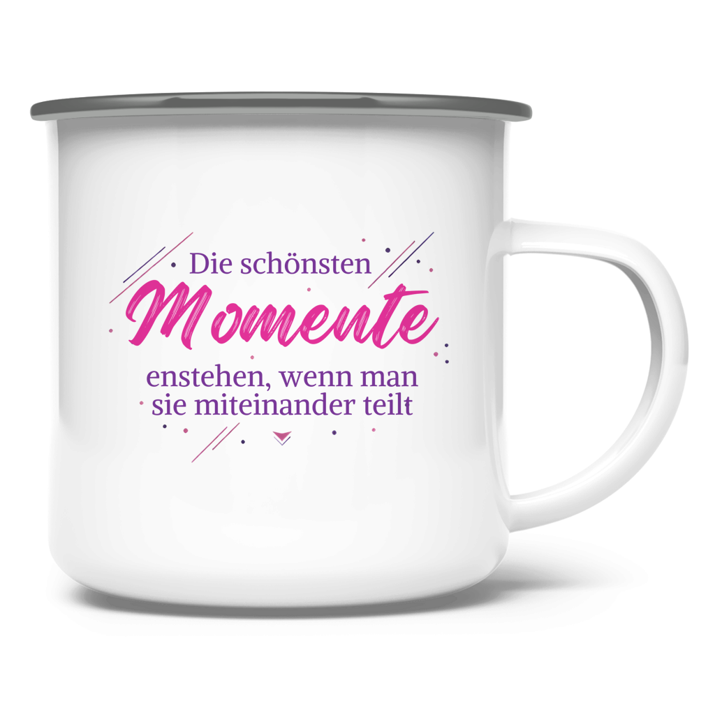 Emaille Tasse Die schönsten Momente enstehen, ...