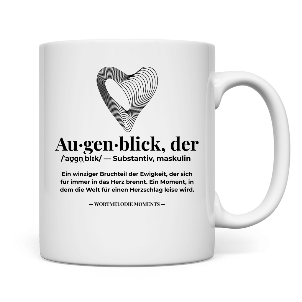 Tasse Augenblick - Wortmelodie Moments