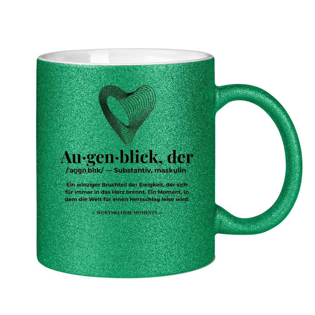 Glitzertasse Augenblick - Wortmelodie Moments