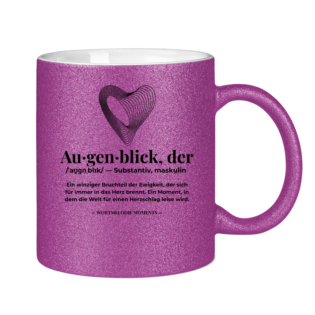 Glitzertasse Augenblick - Wortmelodie Moments