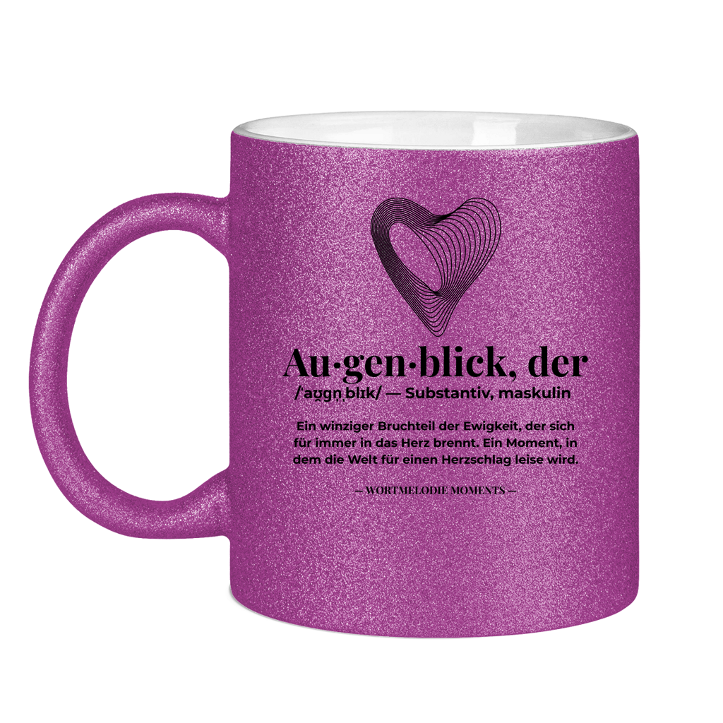 Glitzertasse Augenblick - Wortmelodie Moments