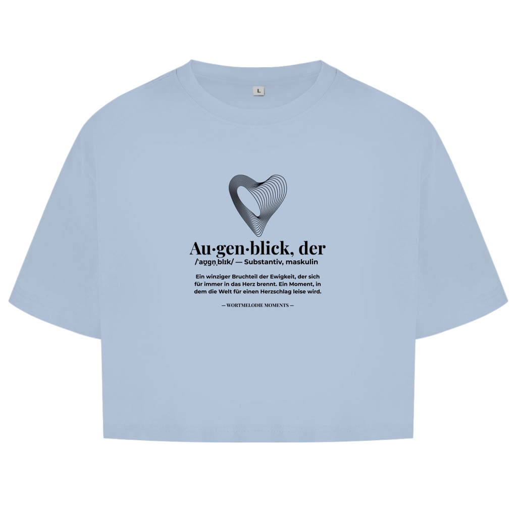 Damen Oversize Crop Top Augenblick - Wortmelodie Moments
