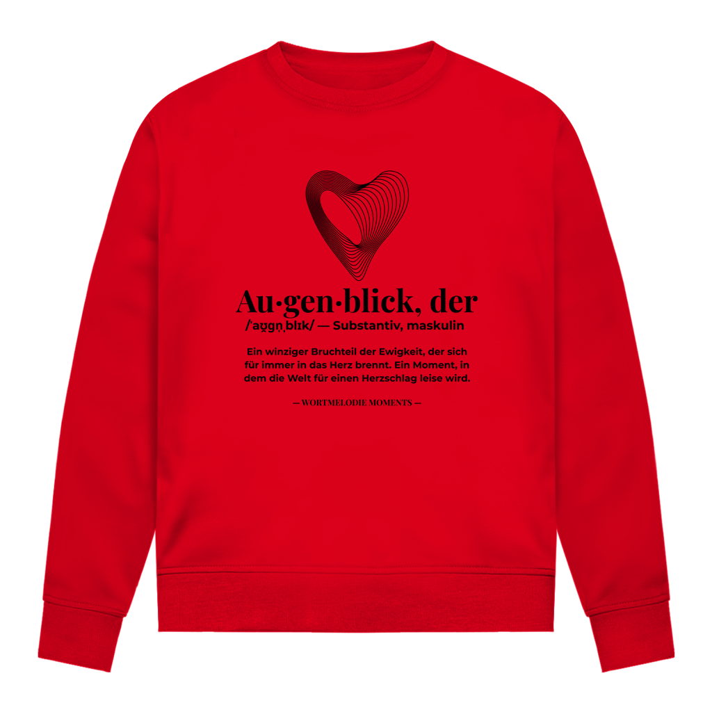 Damen Sweatshirt Augenblick - Wortmelodie Moments