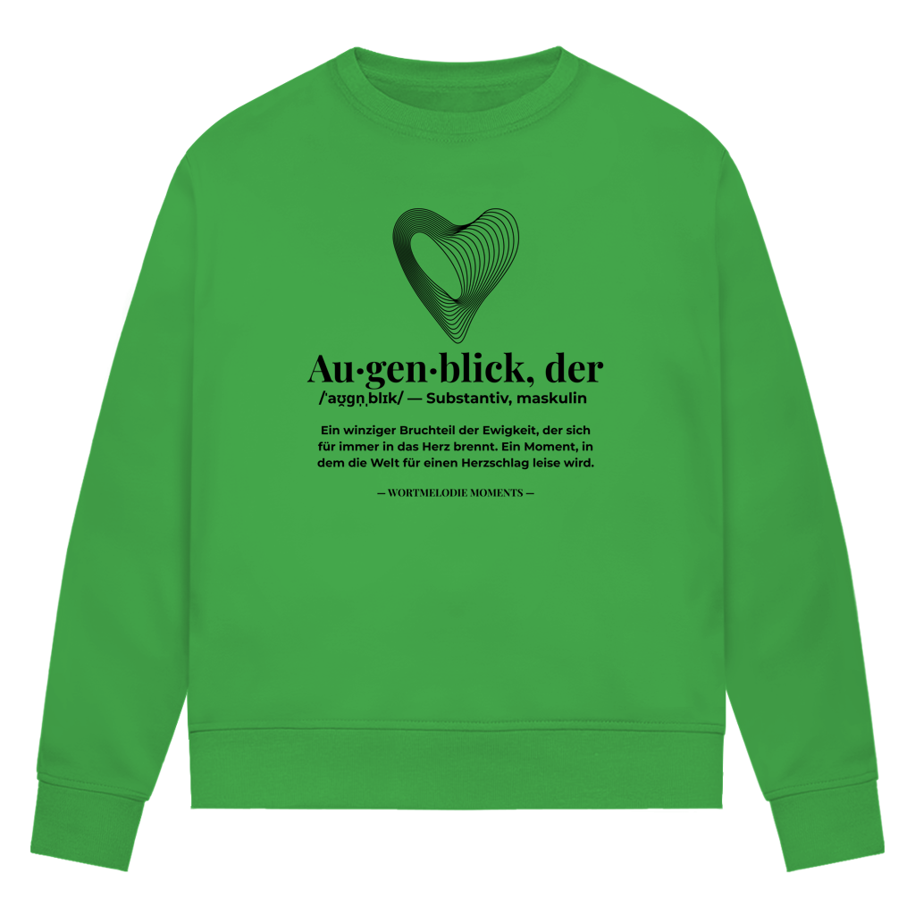 Damen Premium Bio Sweatshirt Augenblick - Wortmelodie Moments