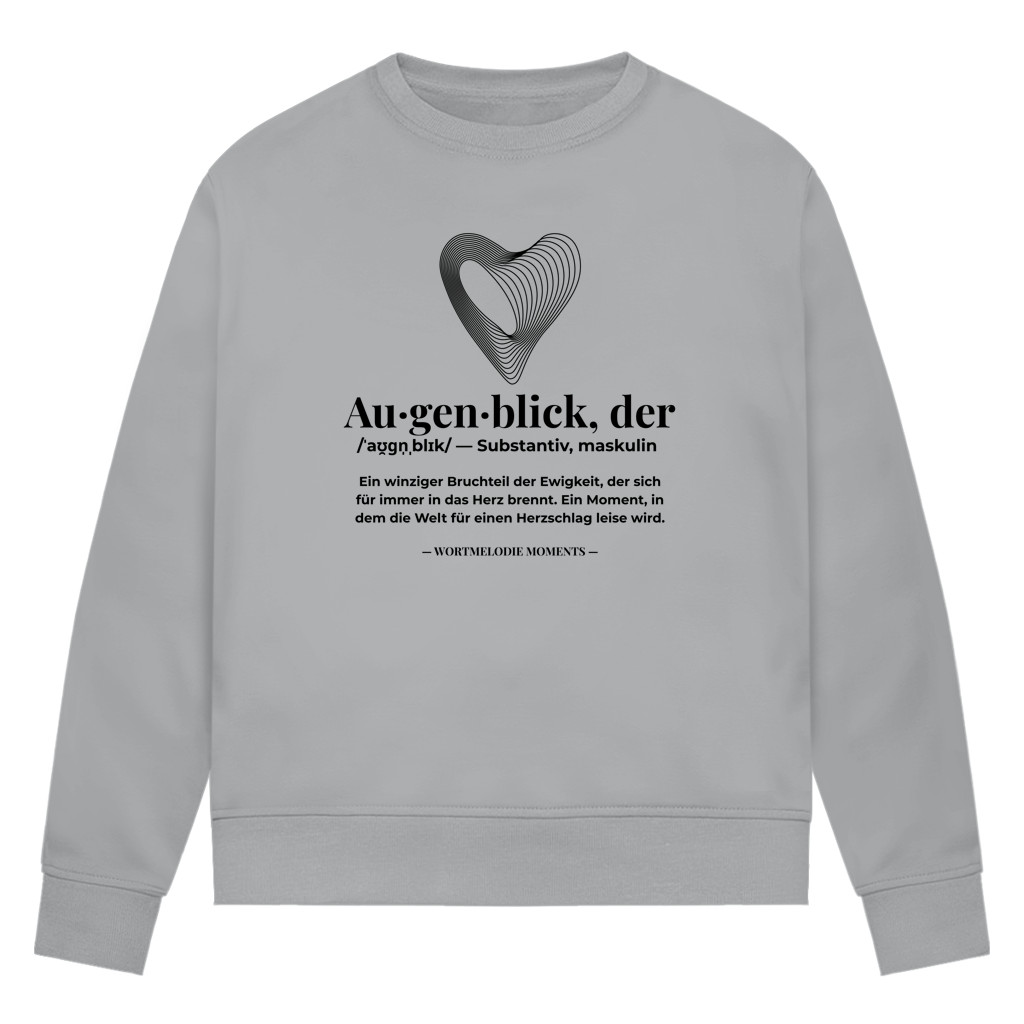 Damen Premium Bio Sweatshirt Augenblick - Wortmelodie Moments