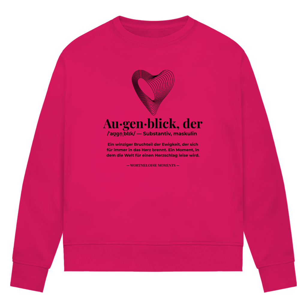 Damen Premium Bio Sweatshirt Augenblick - Wortmelodie Moments