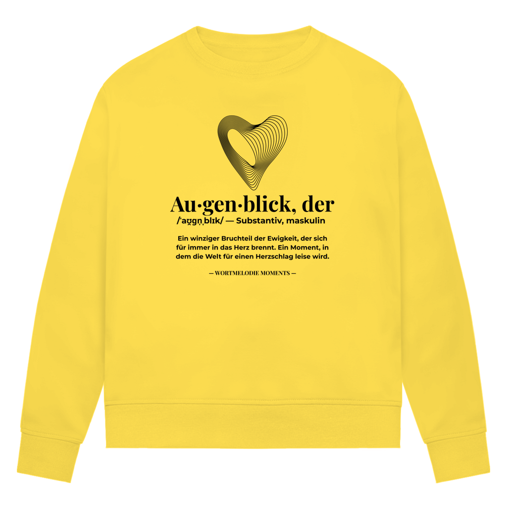 Damen Premium Bio Sweatshirt Augenblick - Wortmelodie Moments