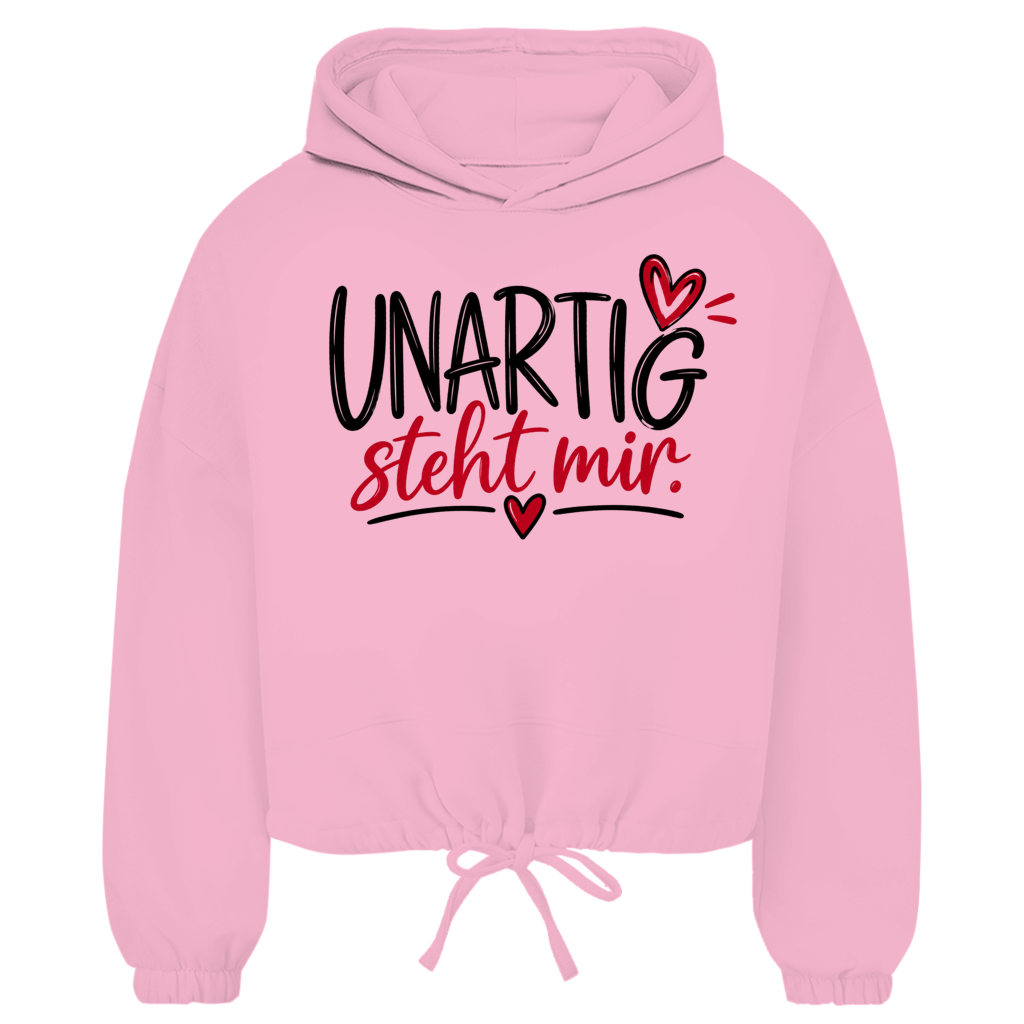 Damen Cropped Oversize Hoodie „UNARTIG steht mir“ – Lässiger Style mit Wohlfühlfaktor