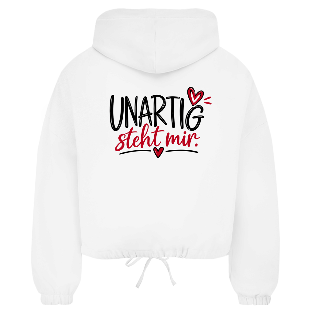 Damen Zipper Hoodie „UNARTIG steht mir“ – Lässiger Begleiter mit Rückendruck