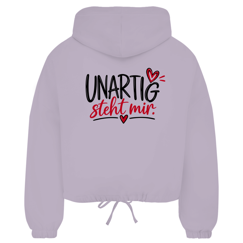 Damen Zipper Hoodie „UNARTIG steht mir“ – Lässiger Begleiter mit Rückendruck